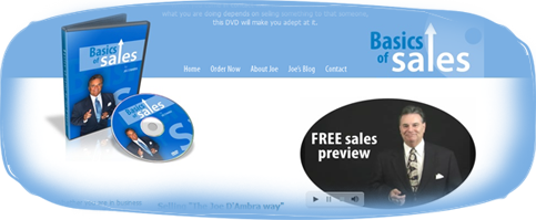 Basics of sales - Selling the Joe D'Ambra way