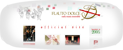 Early Music Ensemble ''Flauto Dolce''